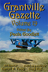 Grantville Gazette Vol. 19