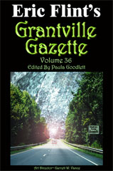 Grantville Gazette Vol. 36