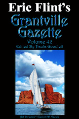 Grantville Gazette Vol. 42