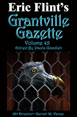 Grantville Gazette Vol. 45