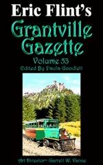 Grantville Gazette Vol. 53